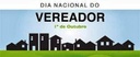 Dia Nacional do Vereador 