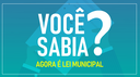 SÉRIE: VOCÊ SABIA? LEI 1034/2017